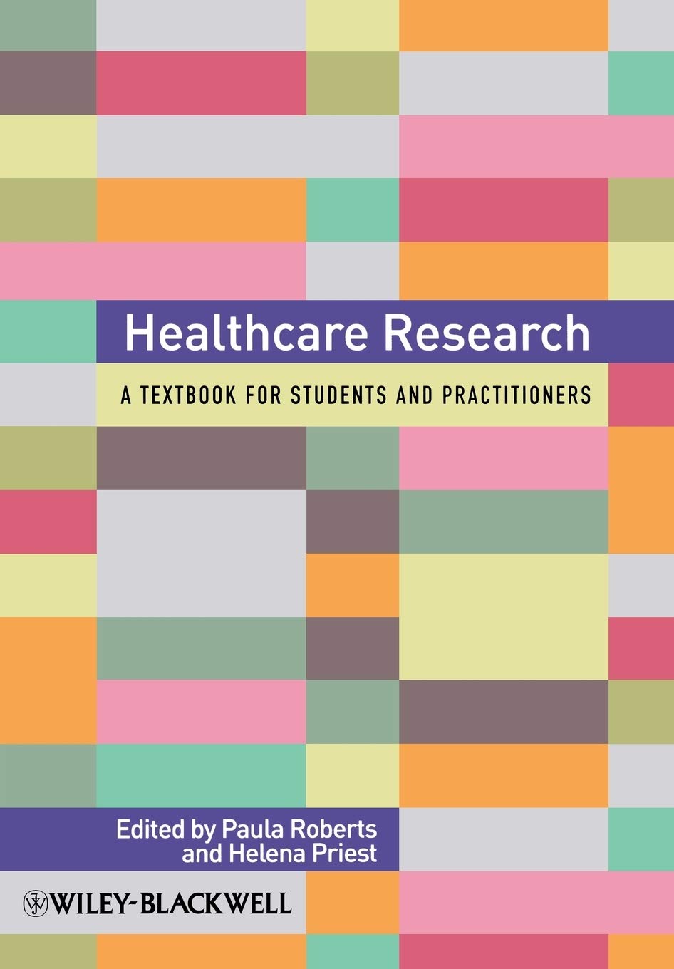Healthcare Research: A Handbook for Students and Practitioners,Used