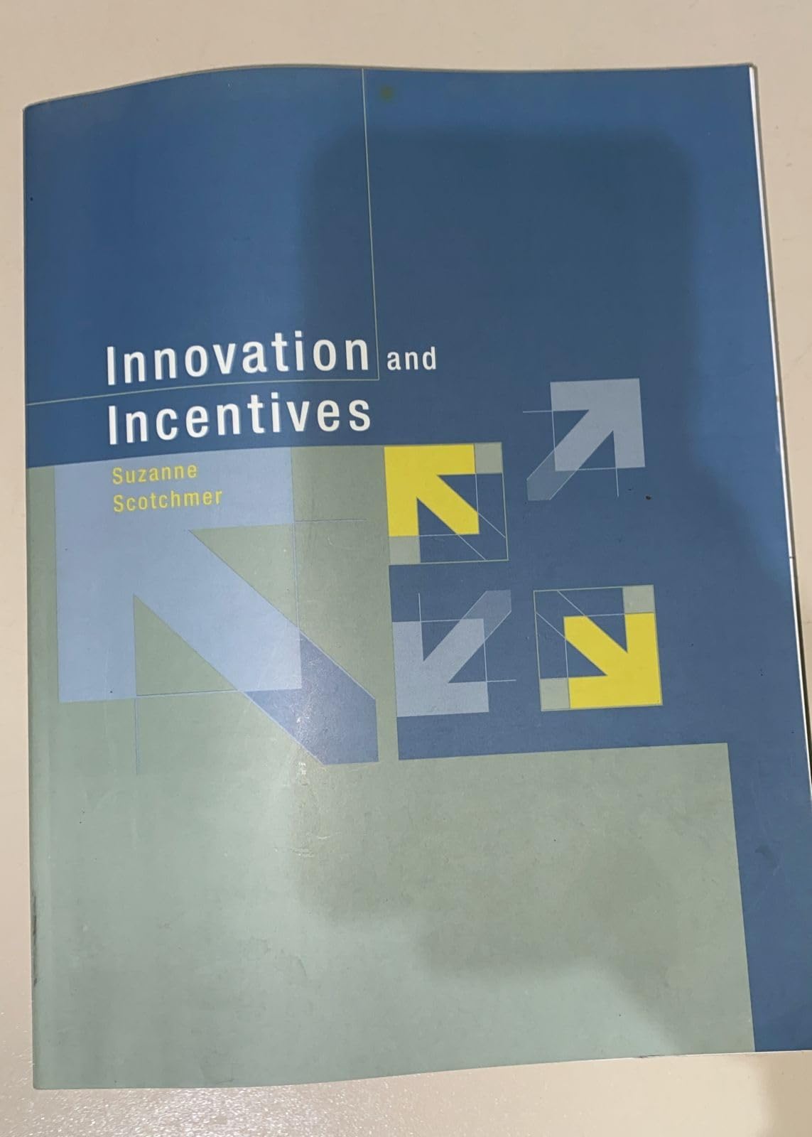 Innovation And Incentives