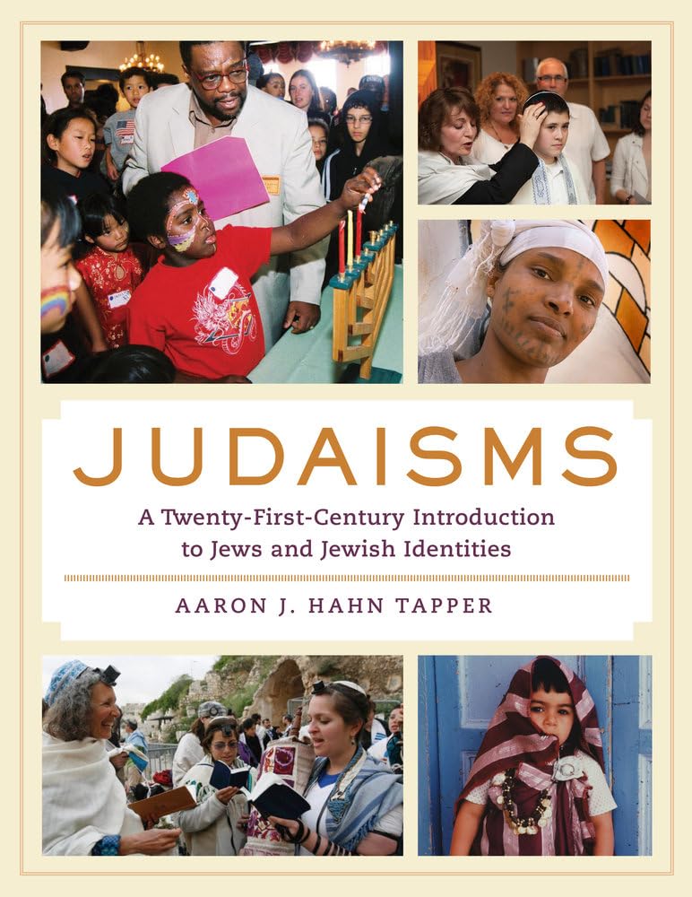 Judaisms: A TwentyFirstCentury Introduction to Jews and Jewish Identities,Used
