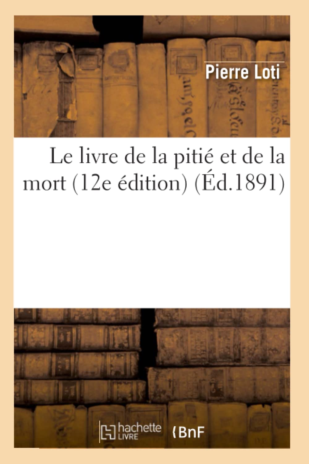 Le Livre De La Piti Et De La Mort (12E Dition) (D.1891) (Litterature) (French Edition),New