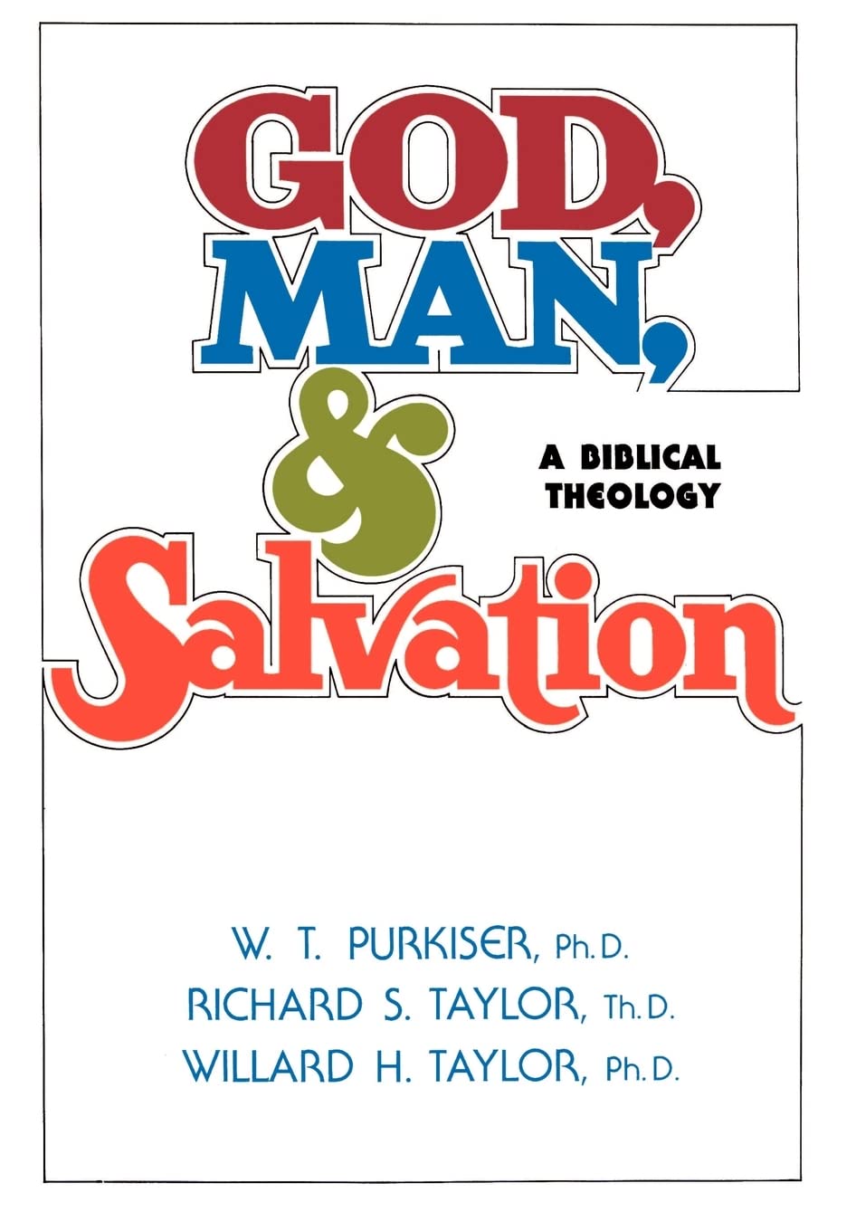 God, Man, & Salvation,Used