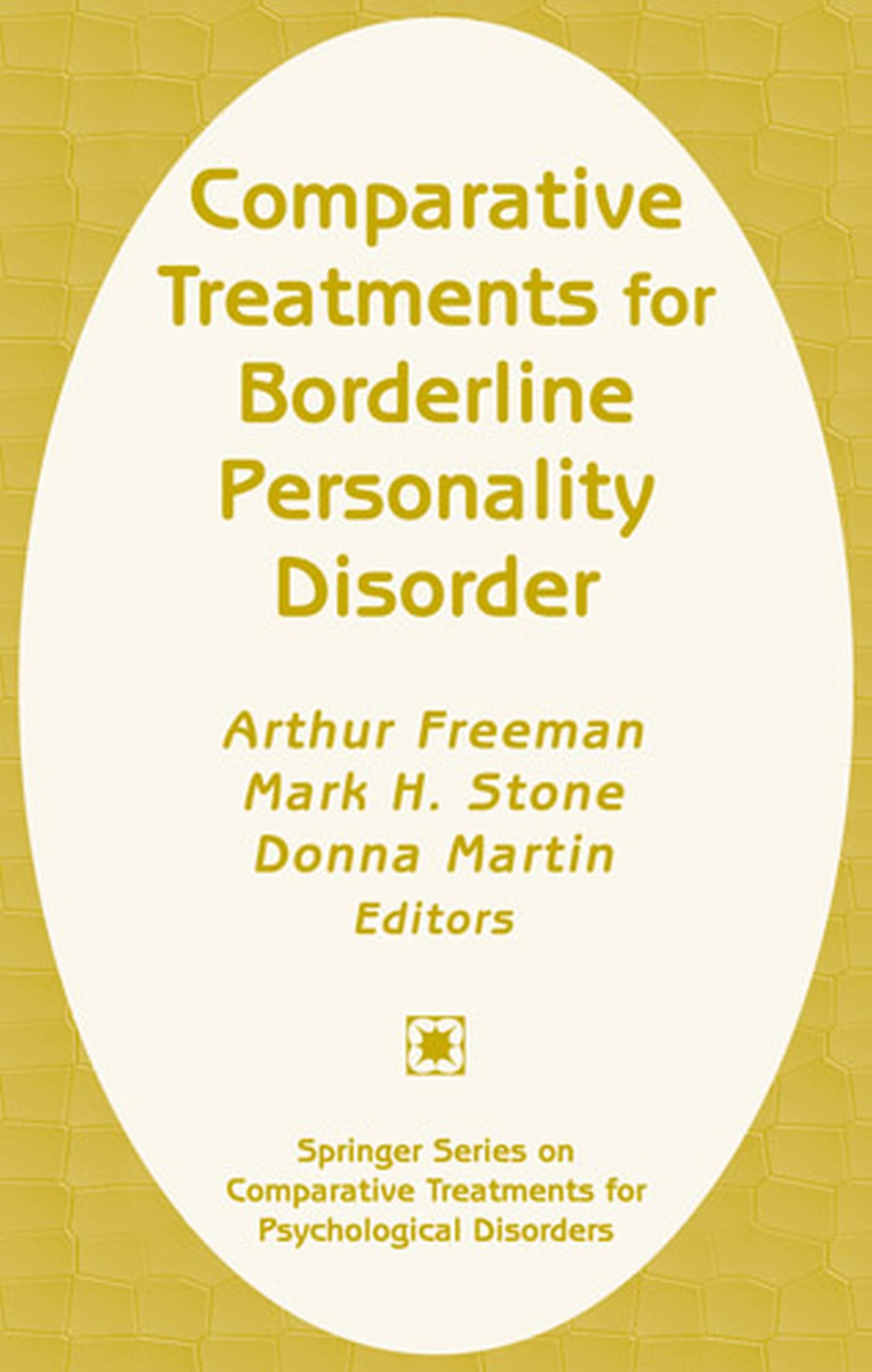 Comparative Treatments for Borderline Personality Disorder,Used