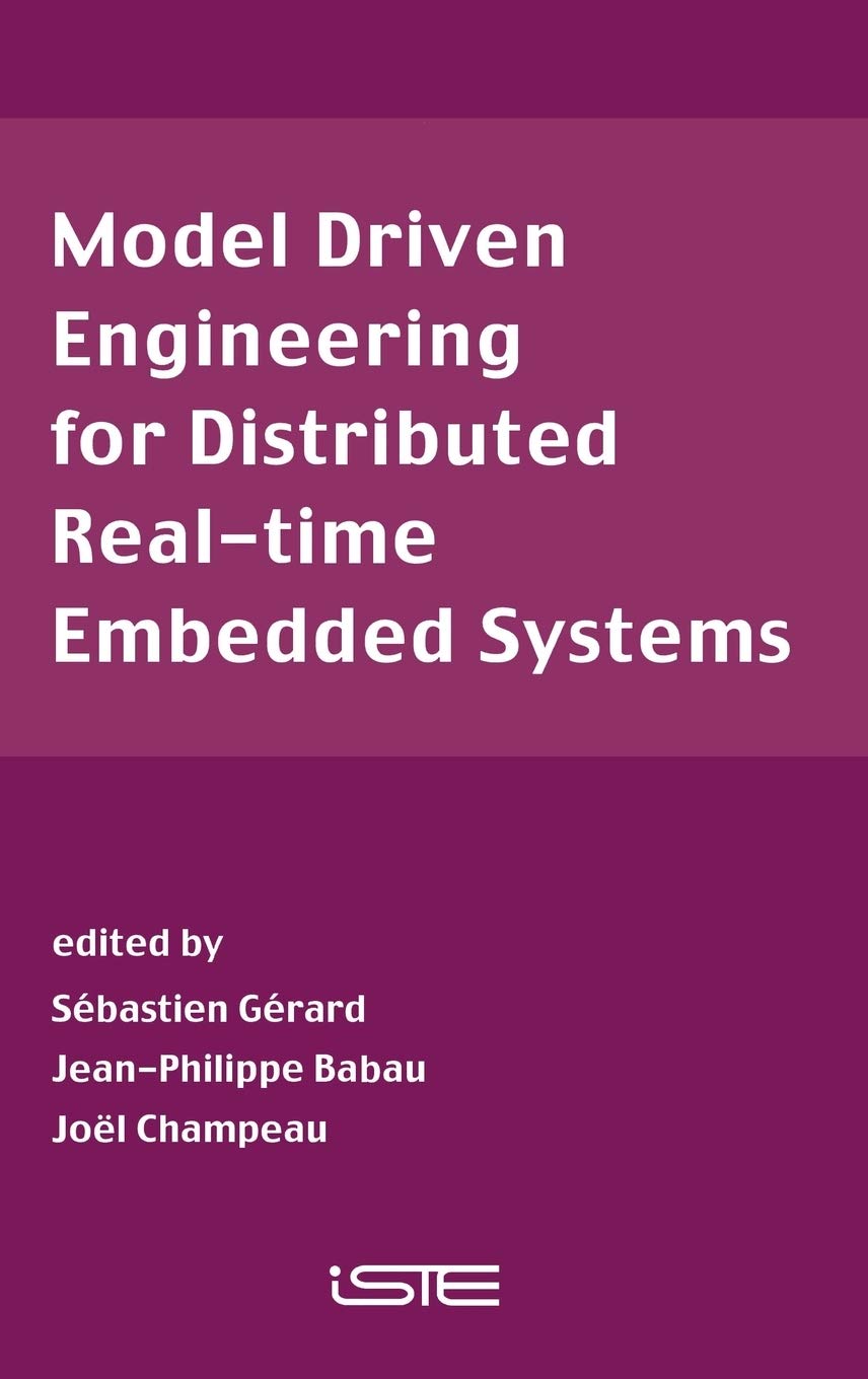 Model Driven Engineering for Distributed RealTime Embedded Systems,Used