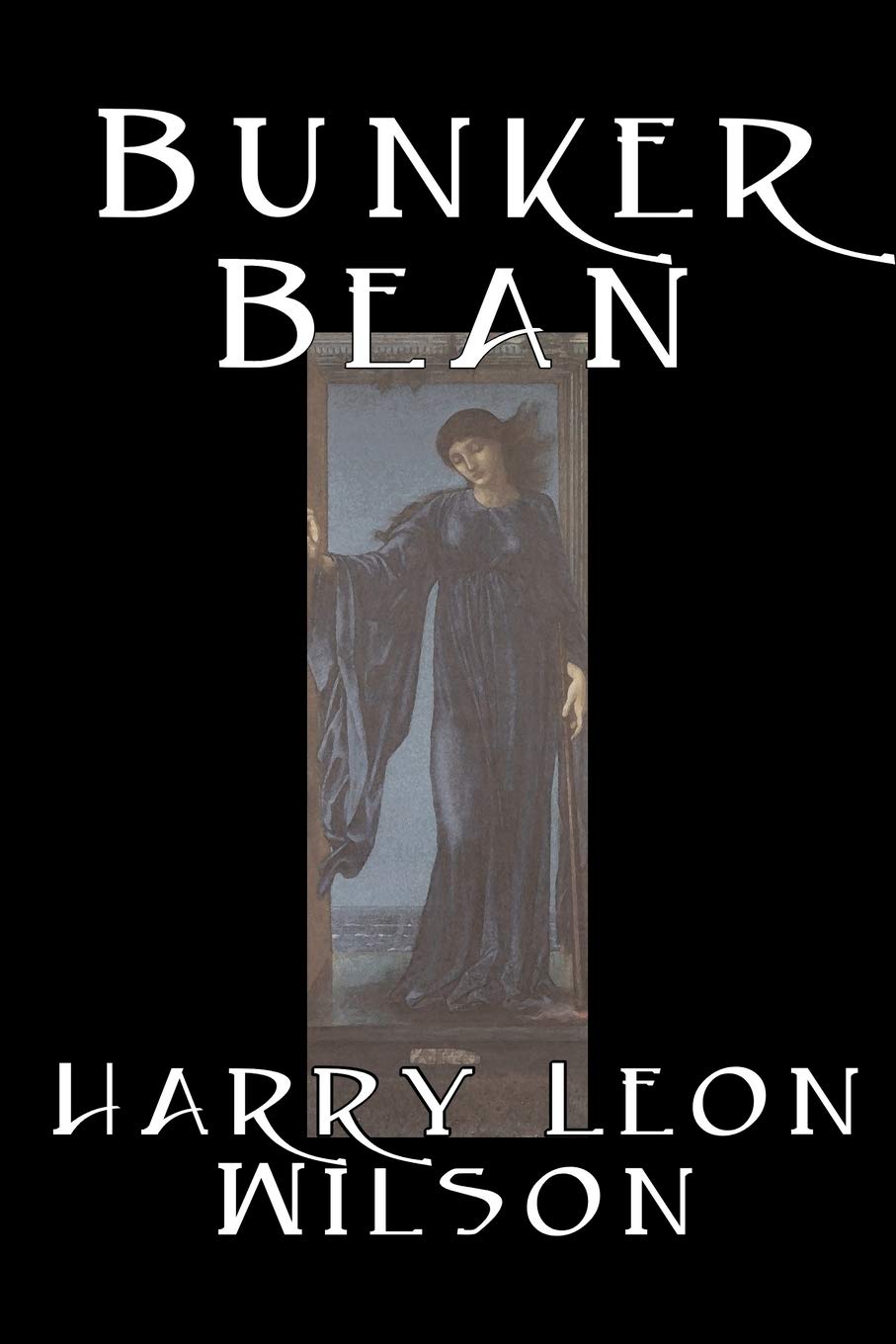 Bunker Bean by Harry Leon Wilson, Science Fiction, Action & Adventure, Fantasy, Humorous,Used