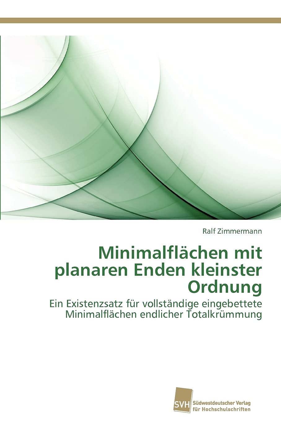Minimalflchen mit planaren Enden kleinster Ordnung: Ein Existenzsatz fr vollstndige eingebettete Minimalflchen endlicher Totalkr,Used