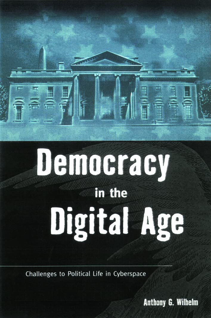 Democracy in the Digital Age,Used