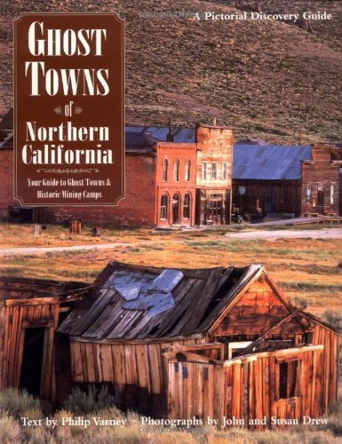Ghost Towns of Northern California,Used