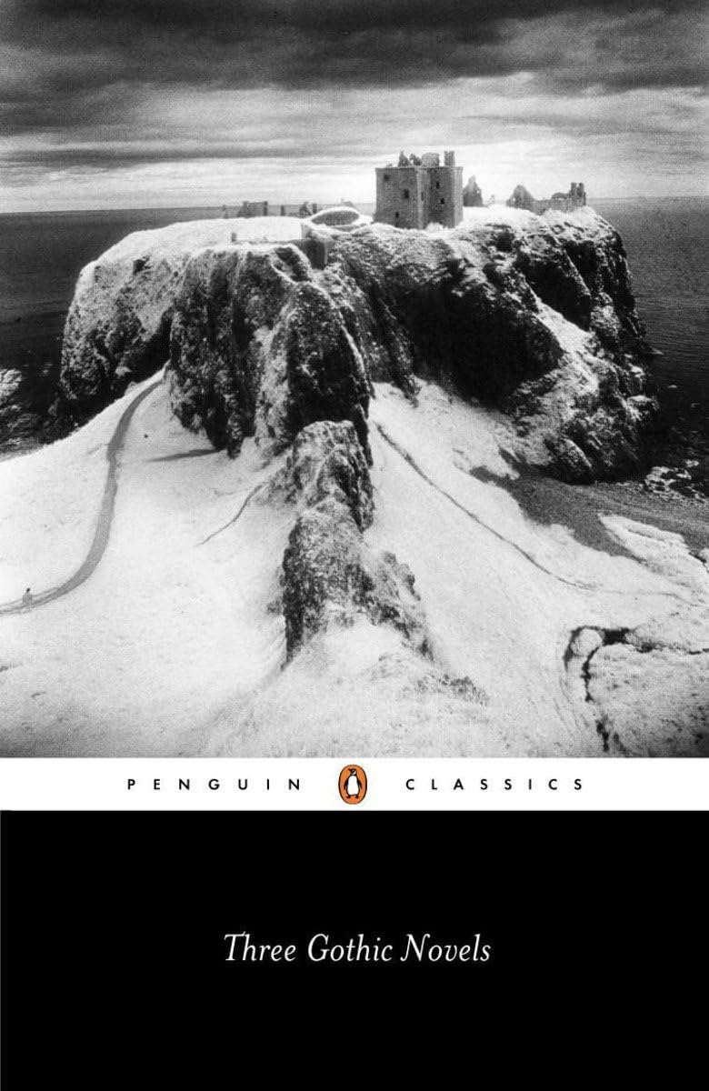 Three Gothic Novels: The Castle of Otranto; Vathek; Frankenstein,Used