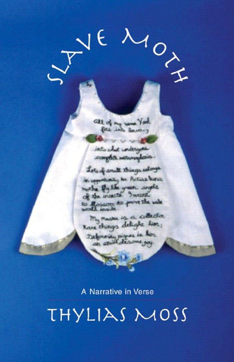Slave Moth: A Narrative in Verse,Used