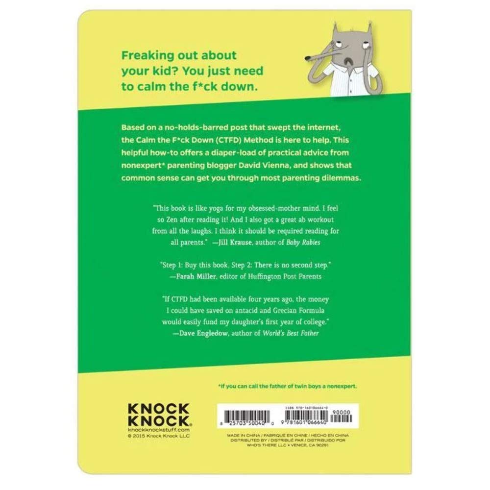 Calm the F*ck Down: The Only Parenting Technique You'll Ever Need,Used