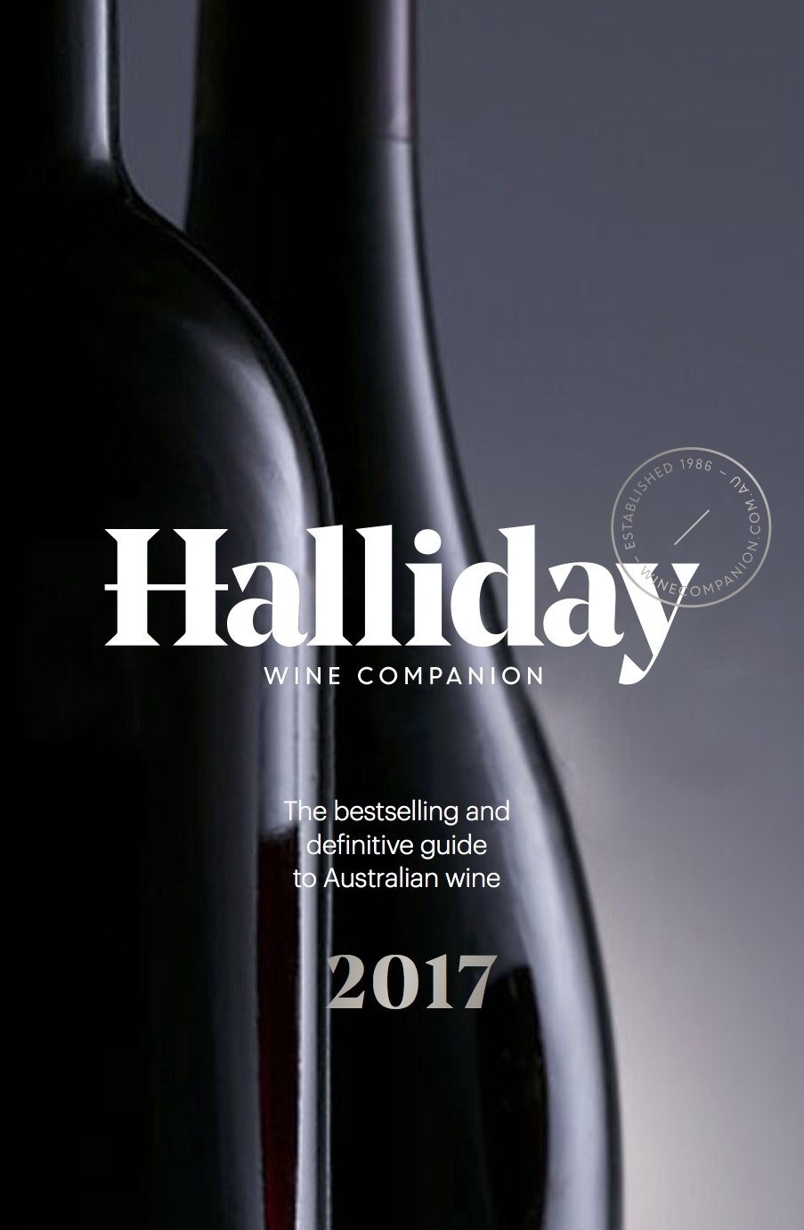 Halliday Wine Companion 2017: The Bestselling And Definitive Guide To Australian Wine