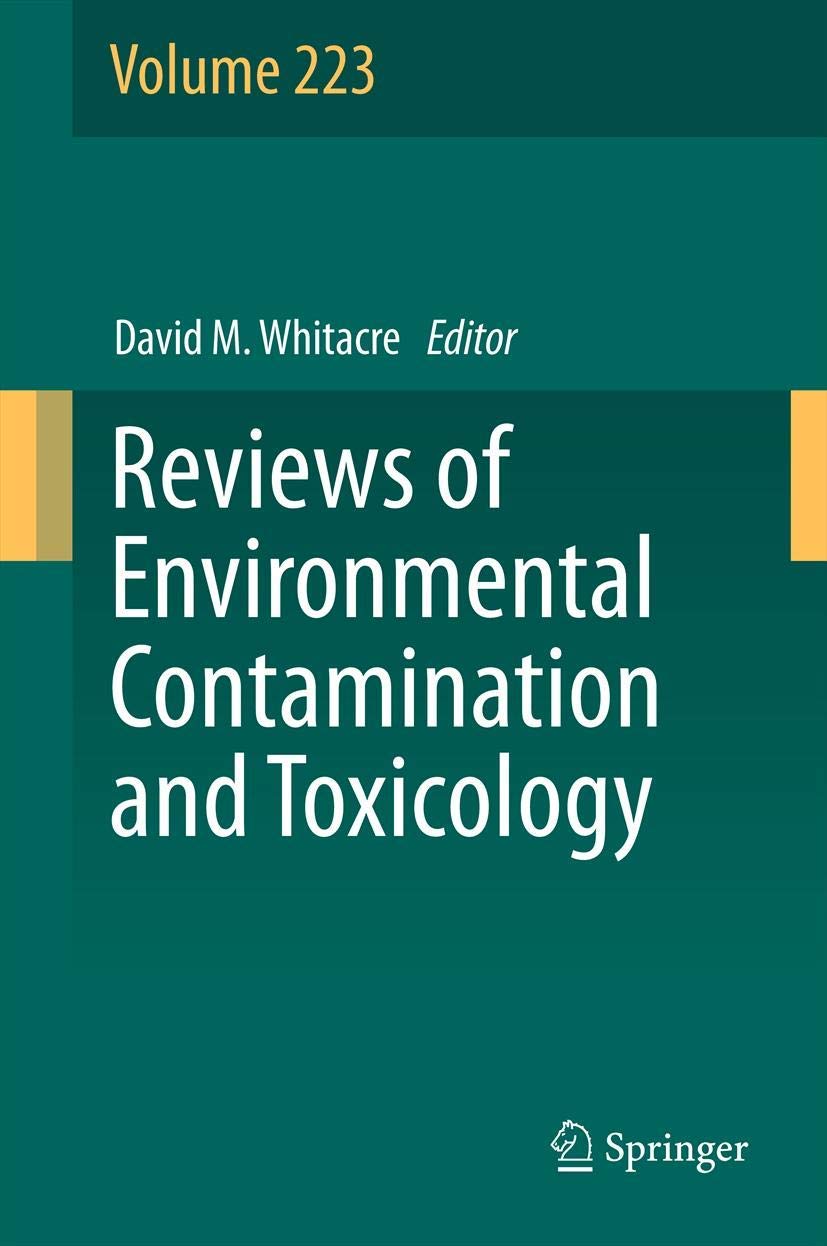 Reviews of Environmental Contamination and Toxicology Volume 223 (Reviews of Environmental Contamination and Toxicology, 223),Used