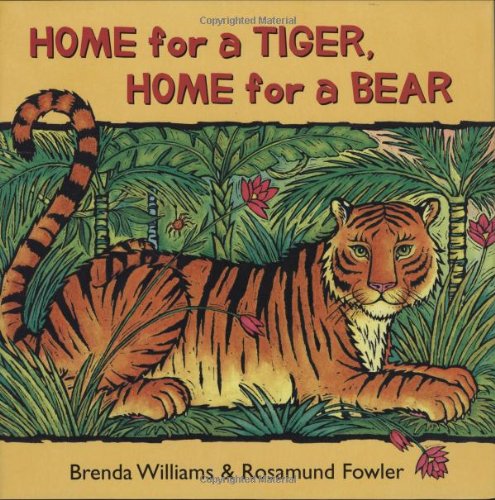 Home for a Tiger, Home for a Bear,Used