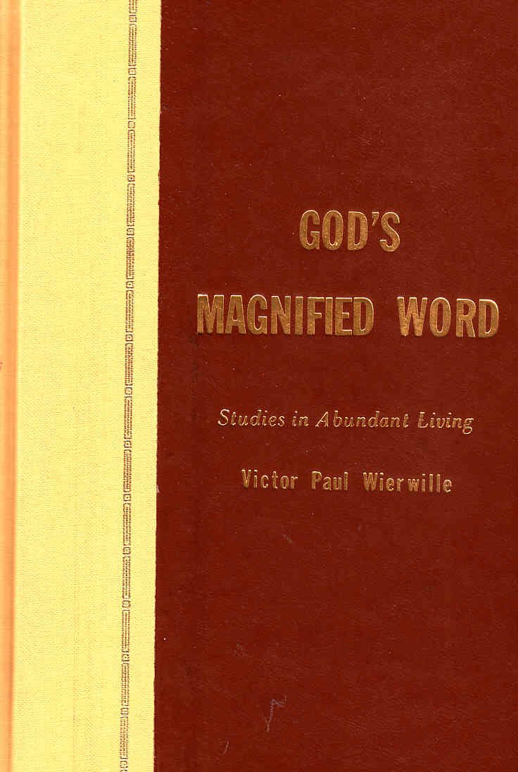 God's Magnified Word (Studies in Abundant Living Volume 4),Used