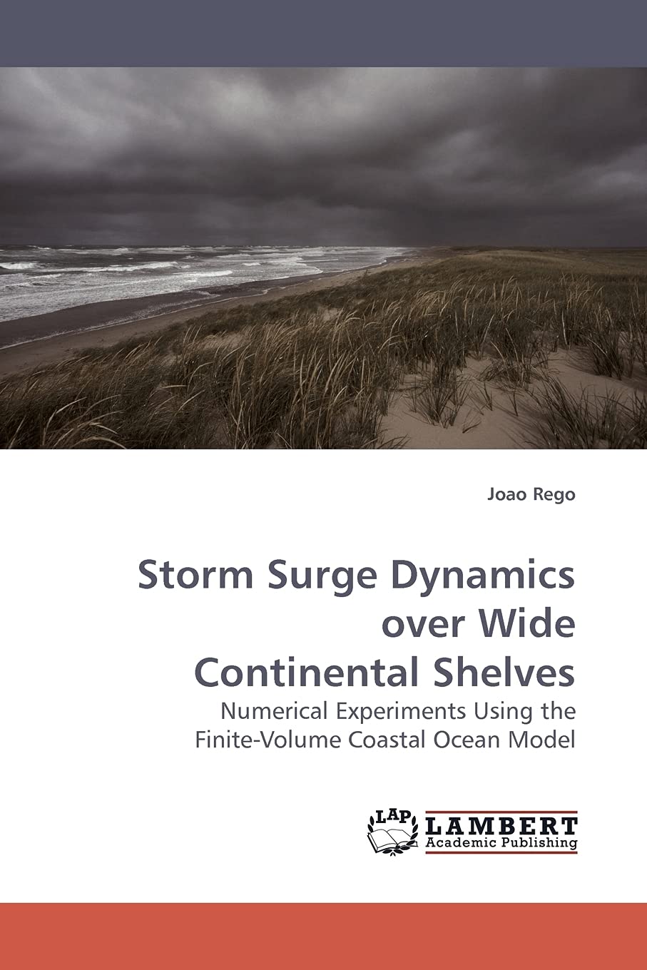 Storm Surge Dynamics over Wide Continental Shelves: Numerical Experiments Using the FiniteVolume Coastal Ocean Model,Used