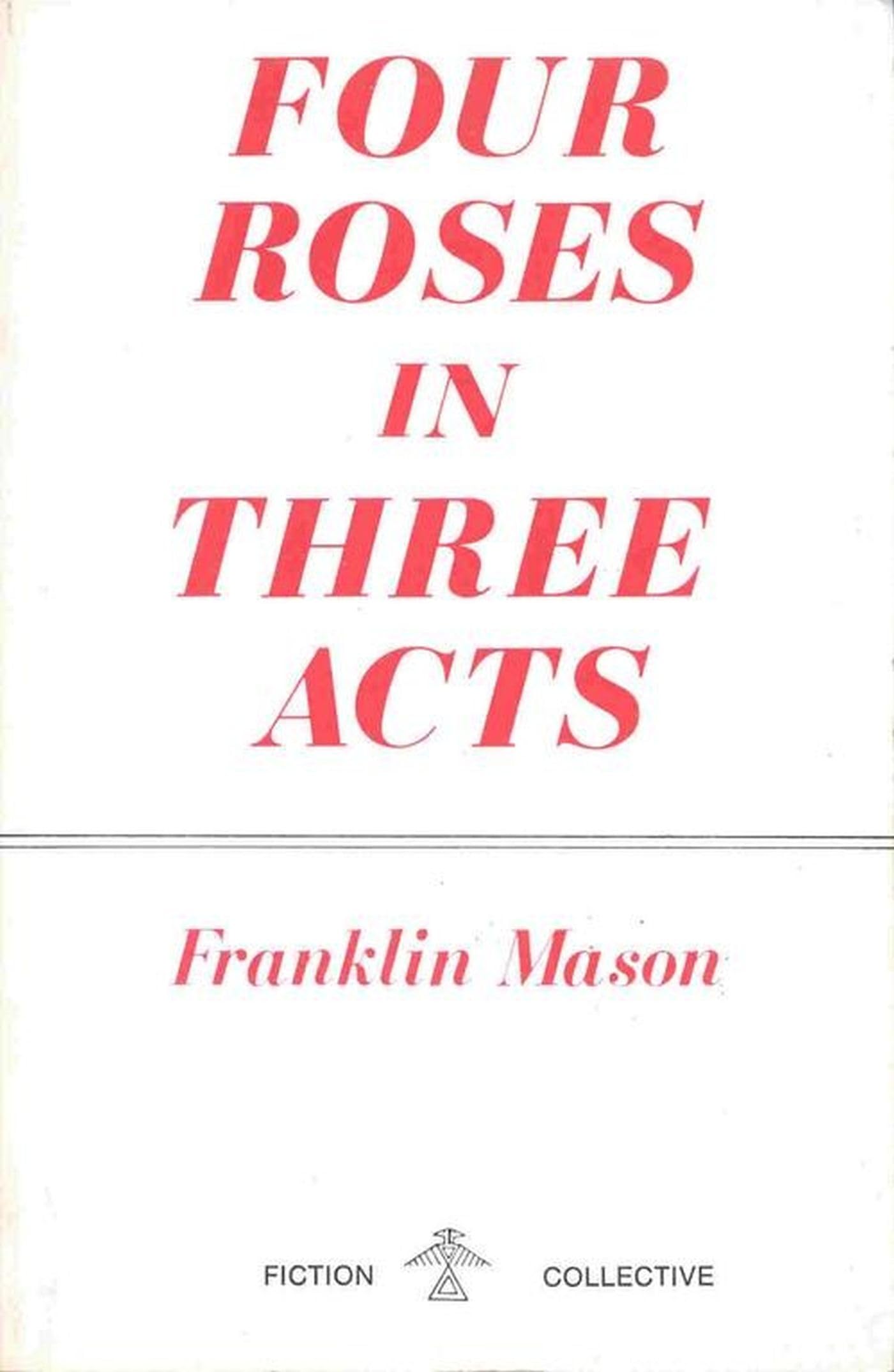 Four Roses in Three Acts,Used