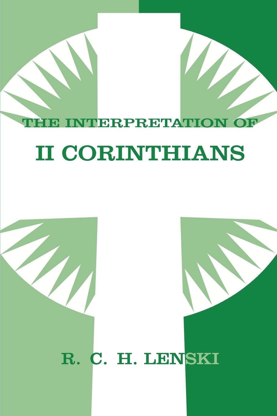 Interpretation Of Second Corinthians (Lenski'S Commentary On The New Testament),Used