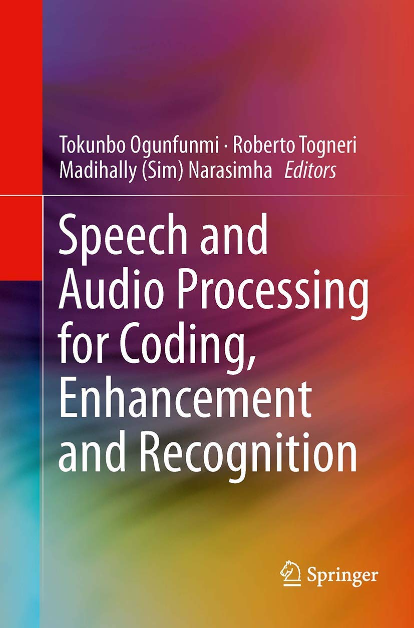 Speech and Audio Processing for Coding, Enhancement and Recognition,Used