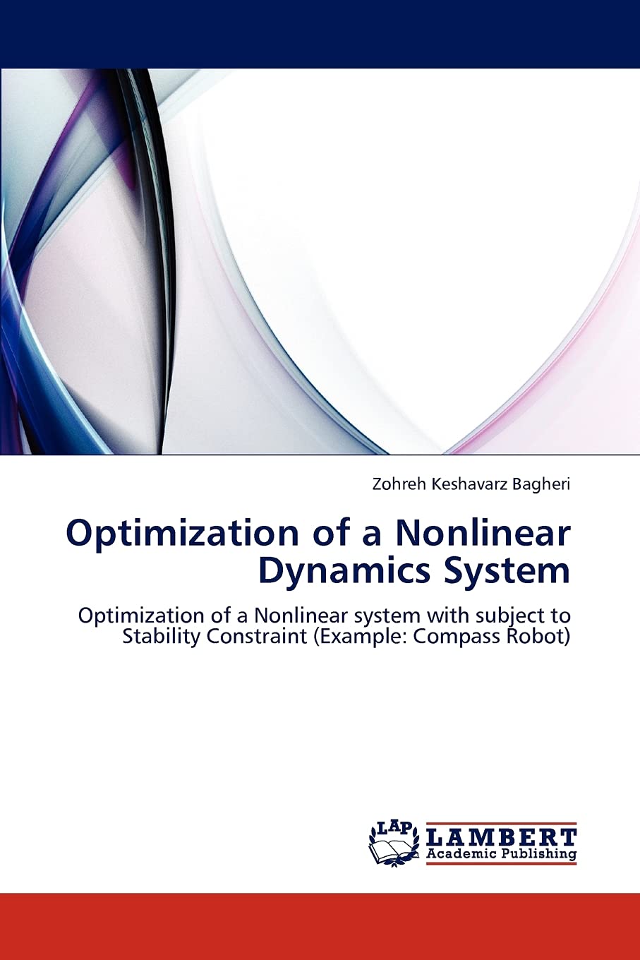 Optimization of a Nonlinear Dynamics System: Optimization of a Nonlinear system with subject to Stability Constraint (Example: C,Used