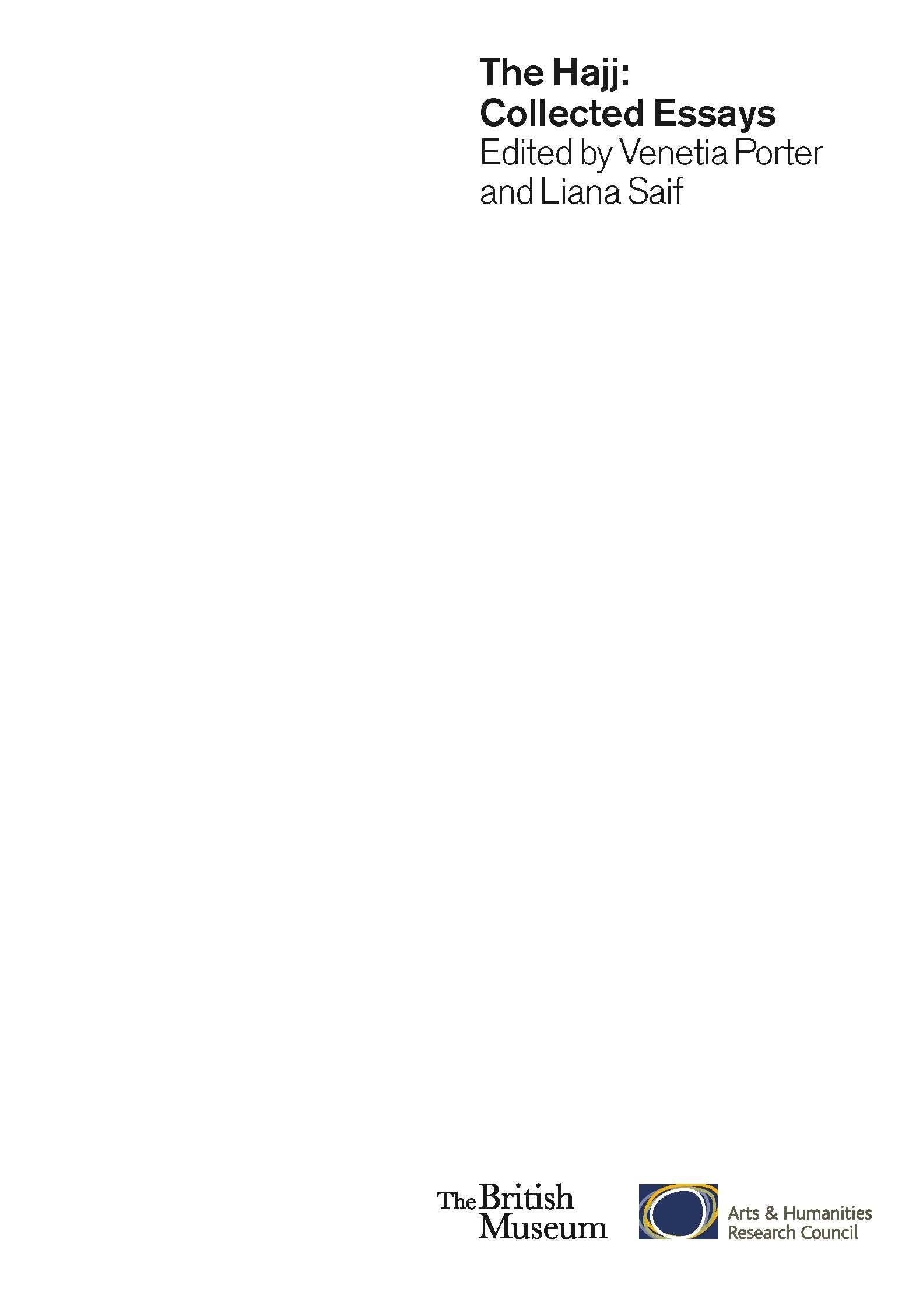 The Hajj: Collected Essays (British Museum Research Publications),Used