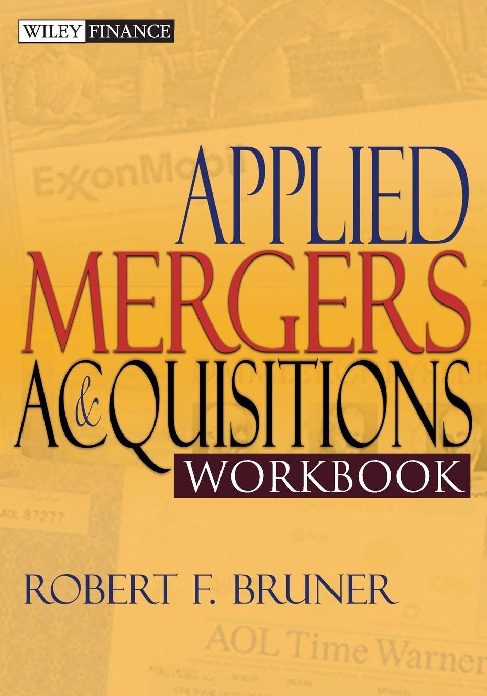 Applied Mergers And Acquisitions Workbook,Used