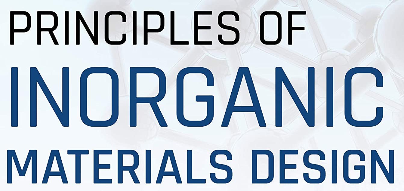Principles of Inorganic Materials Design,Used