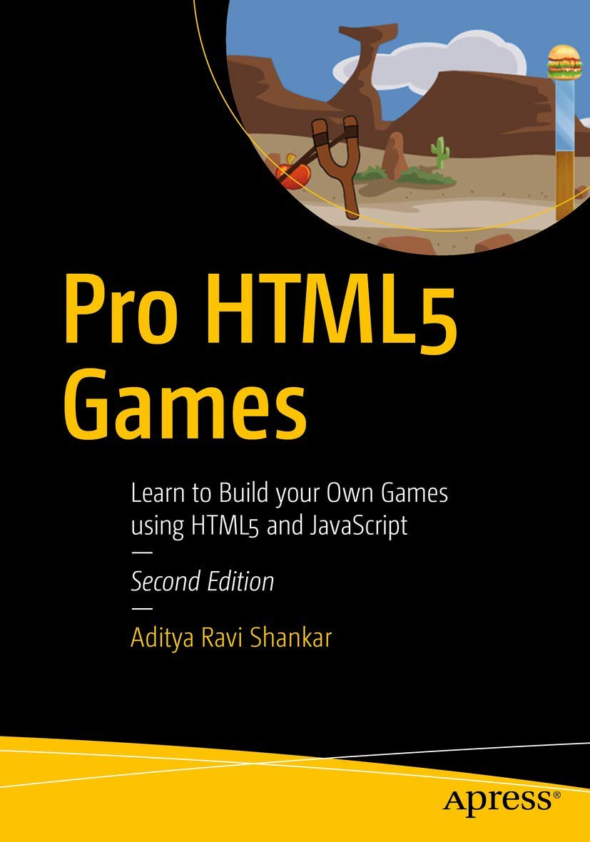 Pro HTML5 Games: Learn to Build your Own Games using HTML5 and JavaScript,Used