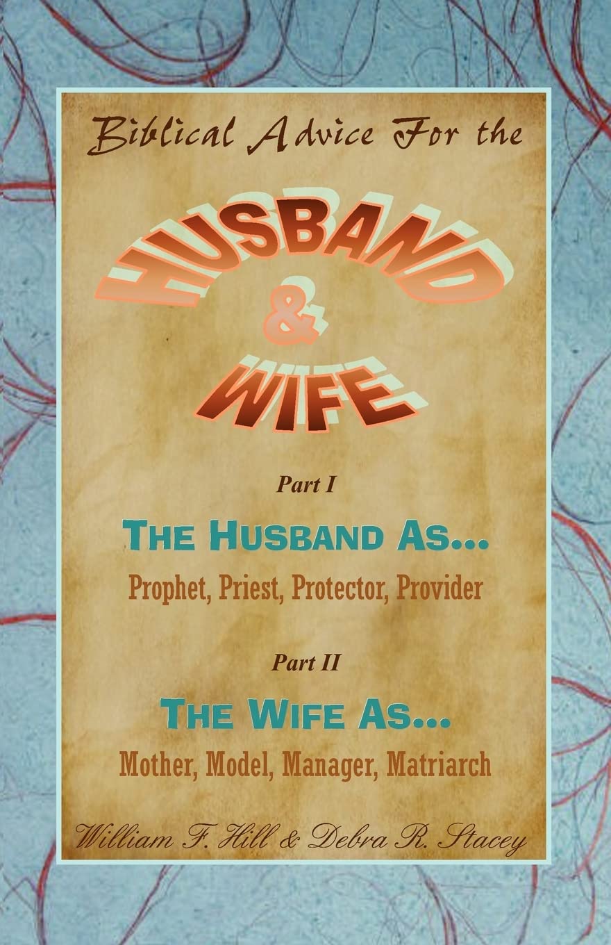 Biblical Advice For The Husband & Wife,Used