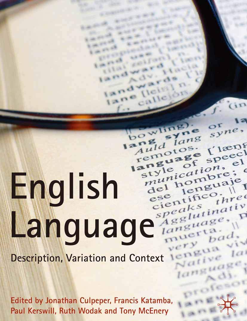 English Language: Description, Variation and Context,Used