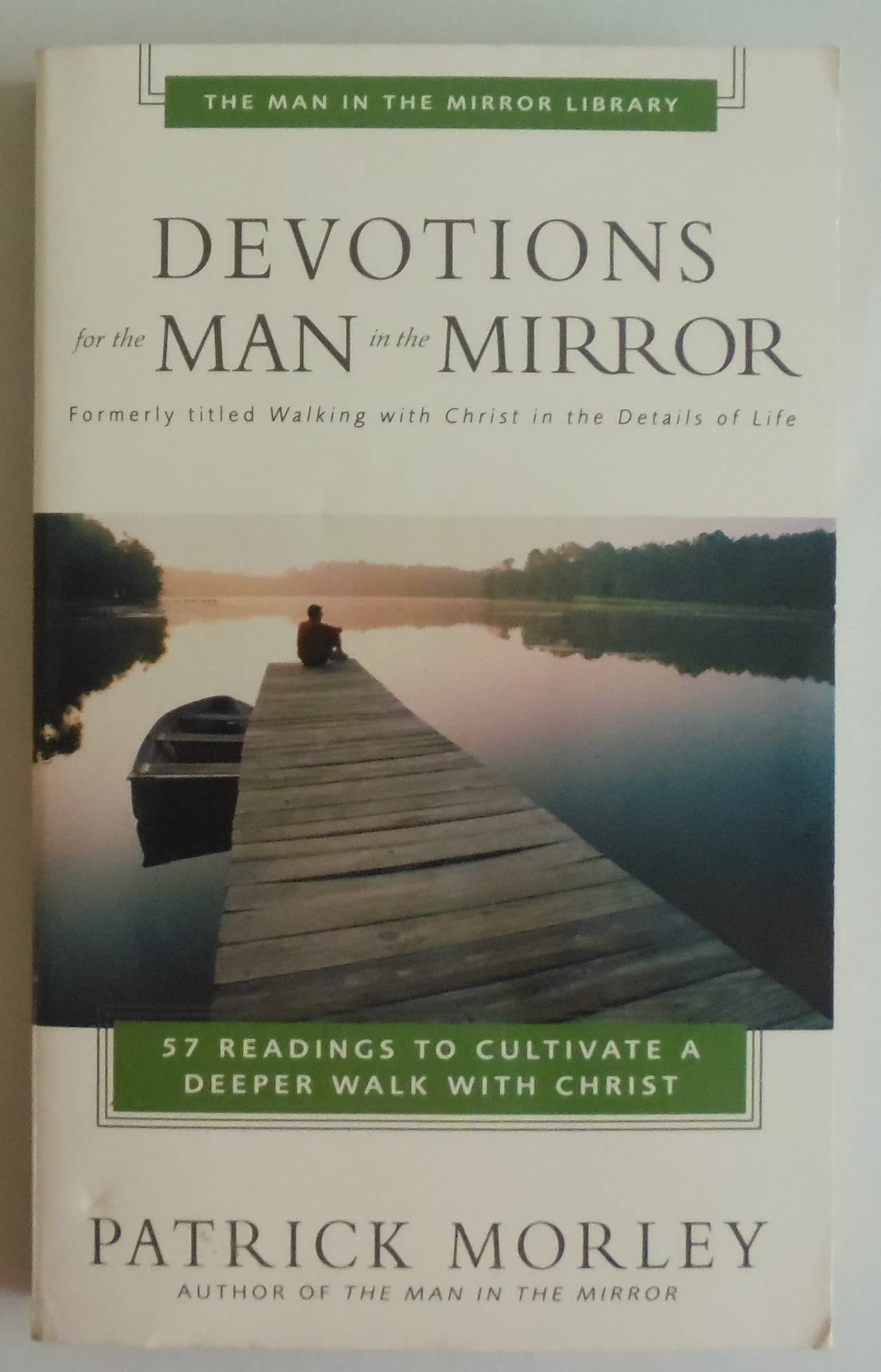 Devotions For The Man In The Mirror  Mim
