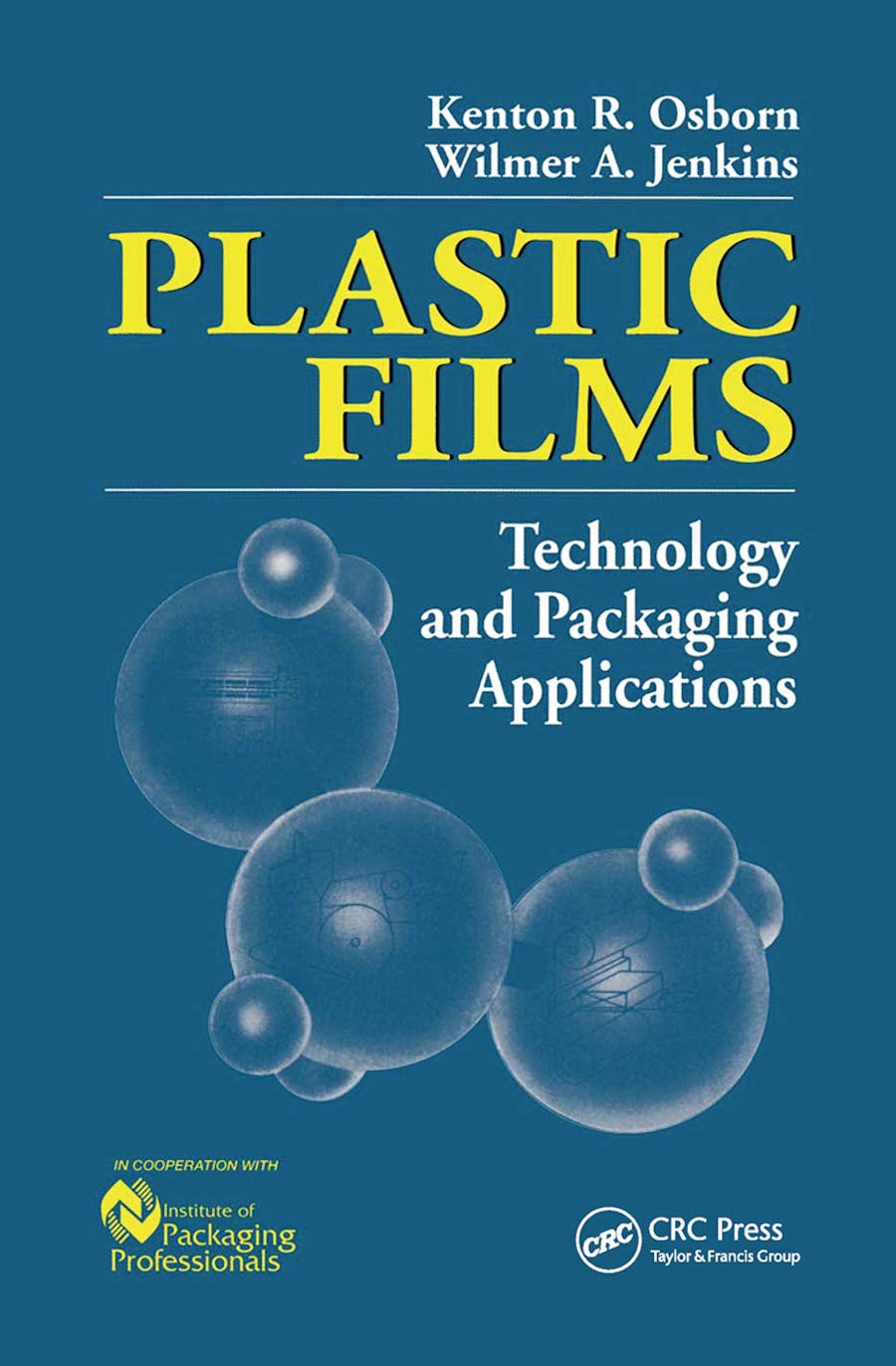 Plastic Films: Technology and Packaging Applications,Used