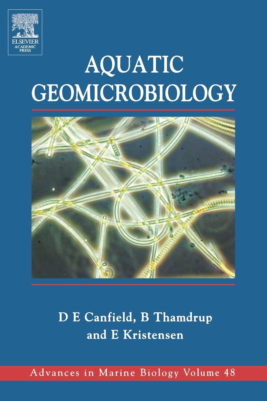 Aquatic Geomicrobiology (Volume 48) (Advances in Marine Biology, Volume 48),Used