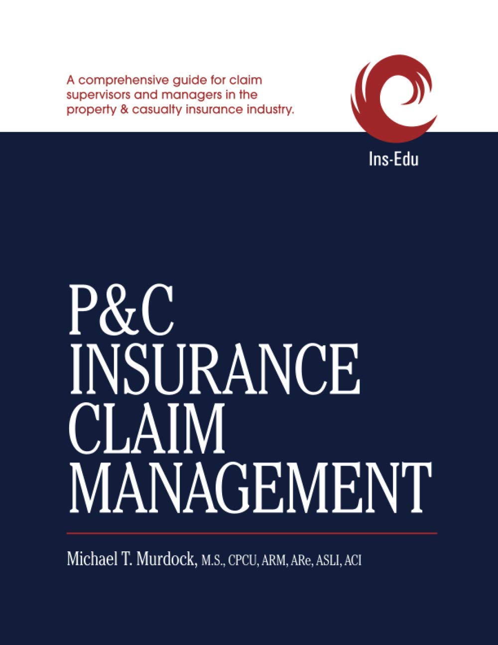 P&C Insurance Claim Management,Used