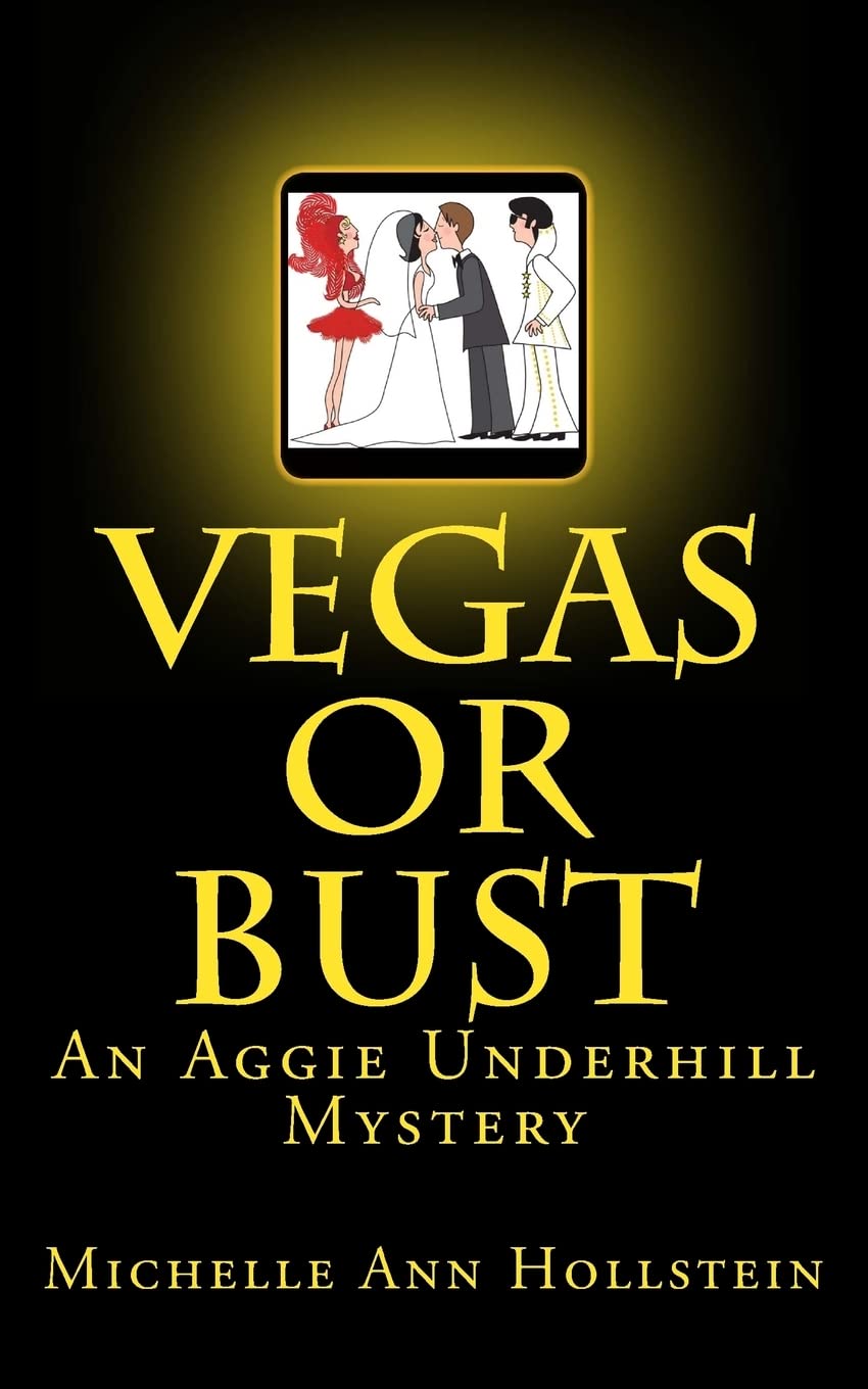 Vegas Or Bust: An Aggie Underhill Mystery,Used