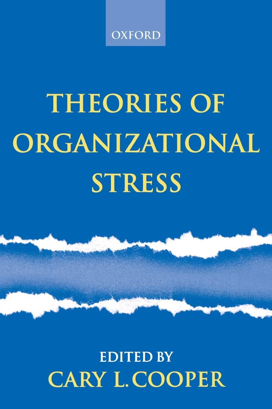 Theories Of Organizational Stress