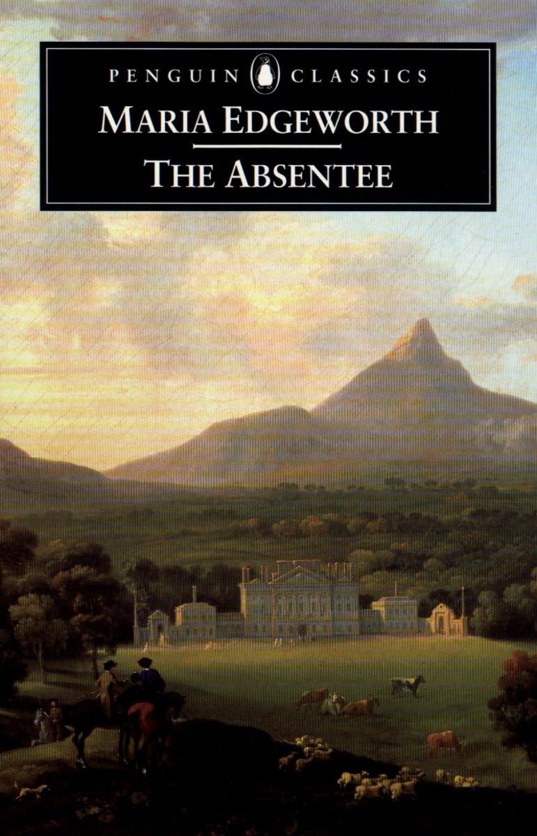 The Absentee (Penguin Classics),New
