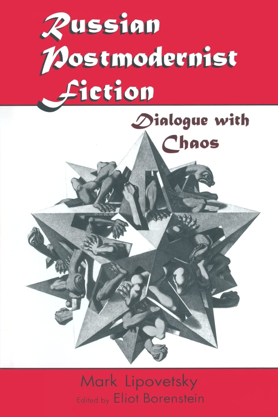 Russian Postmodernist Fiction: Dialogue with Chaos,Used