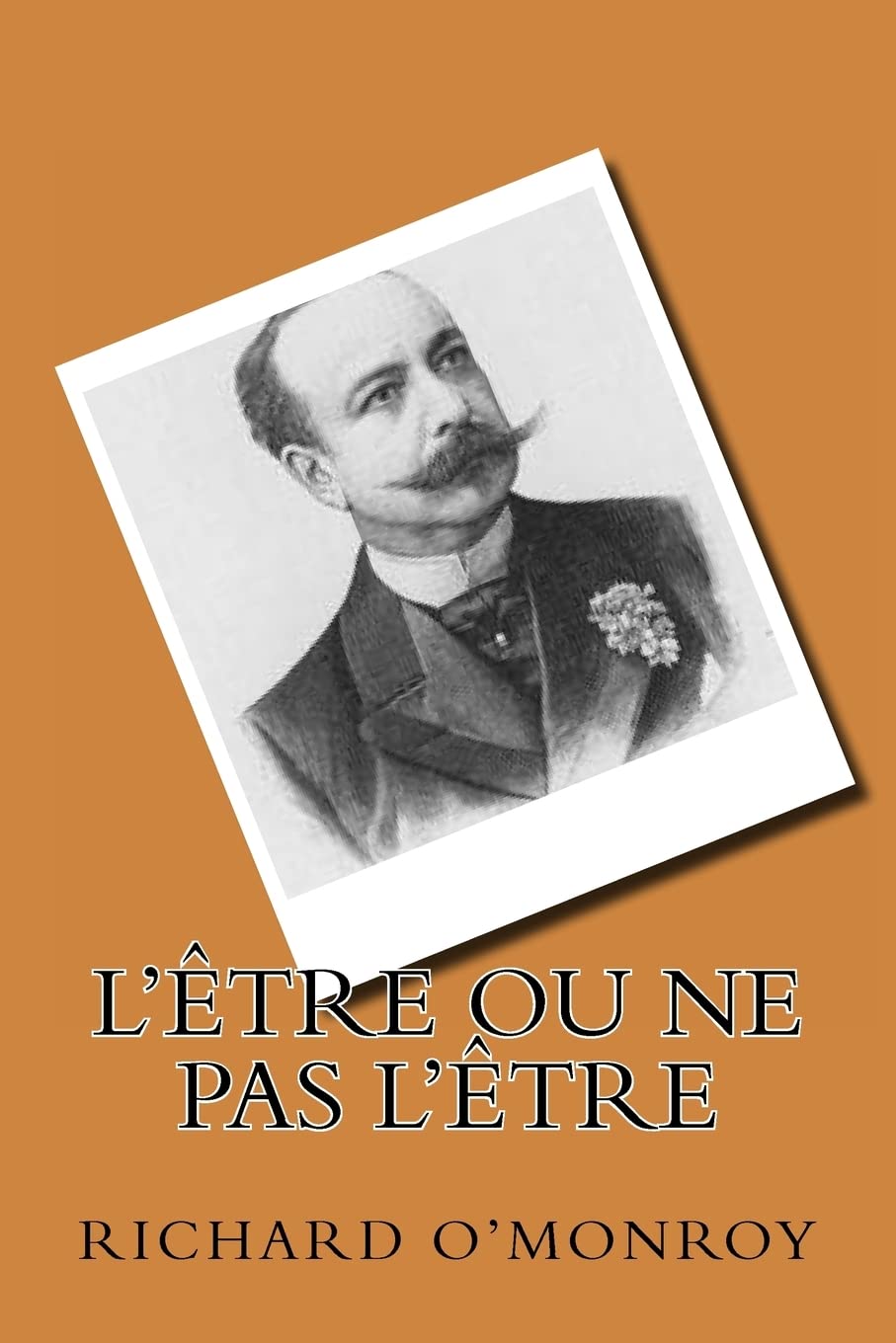L'Etre ou ne pas l'Etre (French Edition),Used
