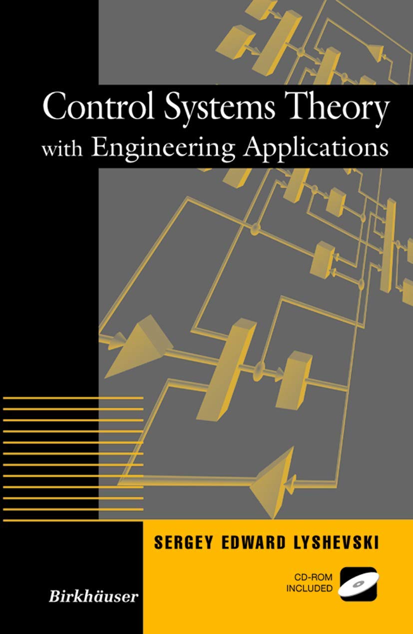 Control Systems Theory With Engineering Applications (Control Engineering),Used
