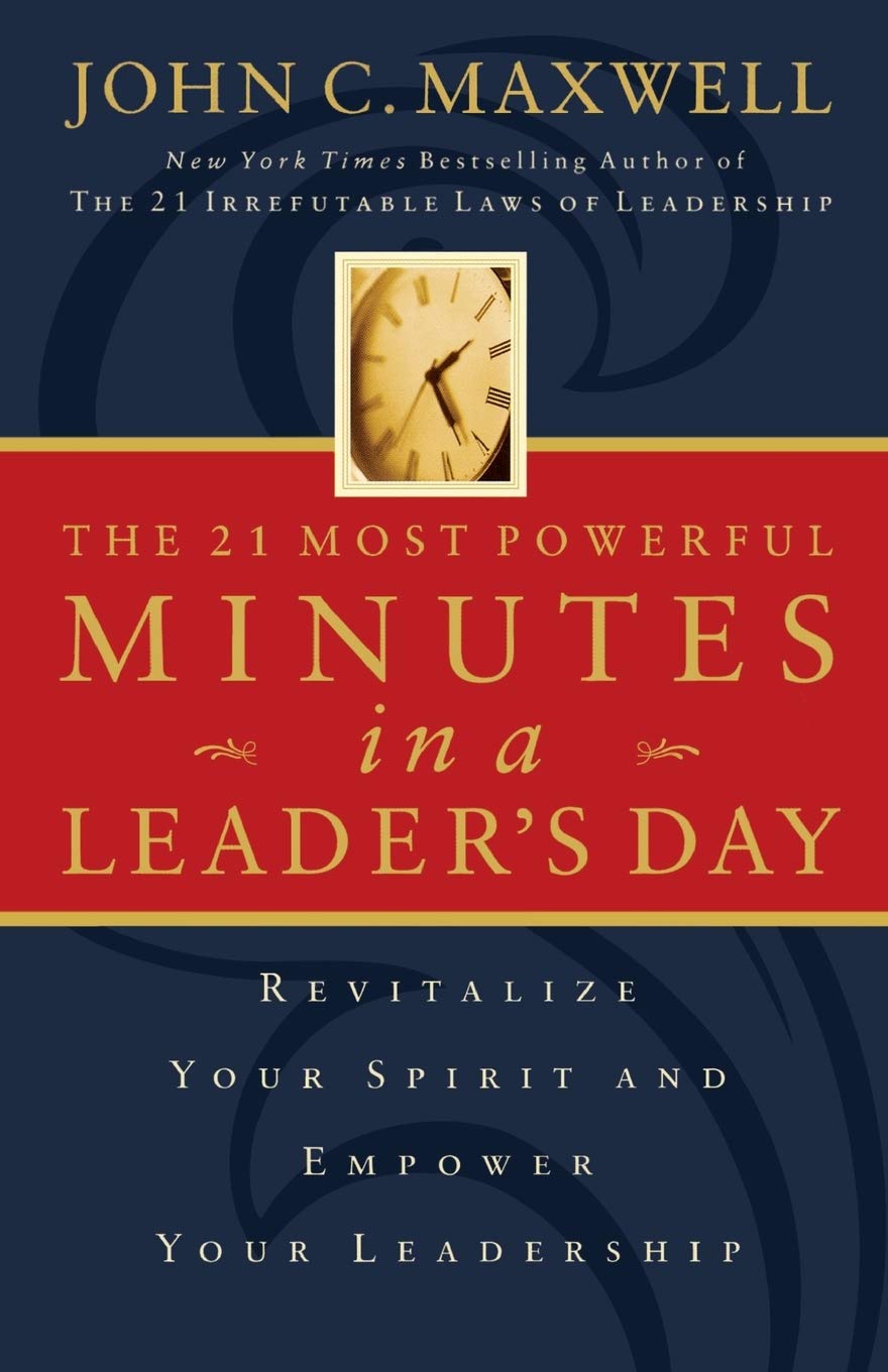 IE THE 21 MOST POWERFUL MINUTES IN A LEADER'S DAY,Used