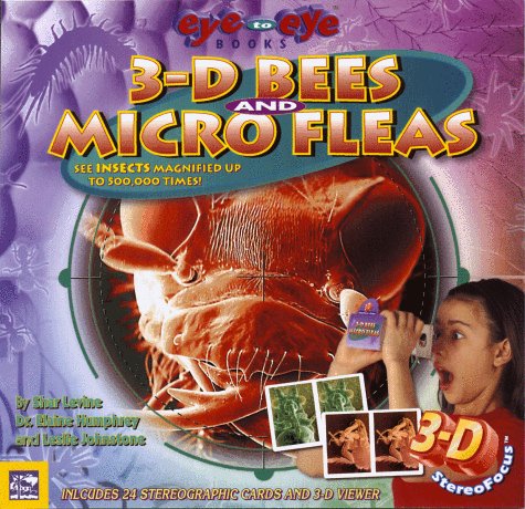 3D Bees and Micro Fleas (EyeToEye),Used
