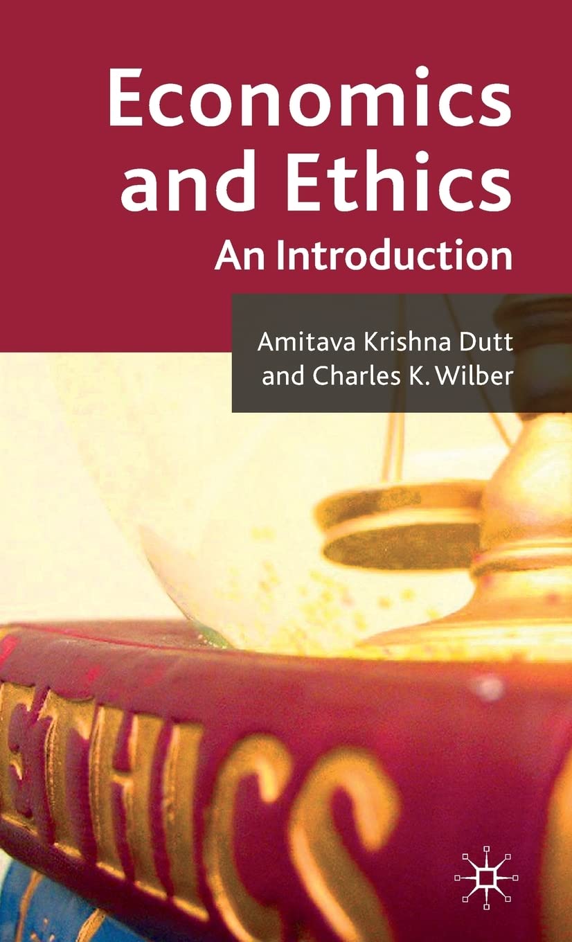Economics and Ethics: An Introduction,Used