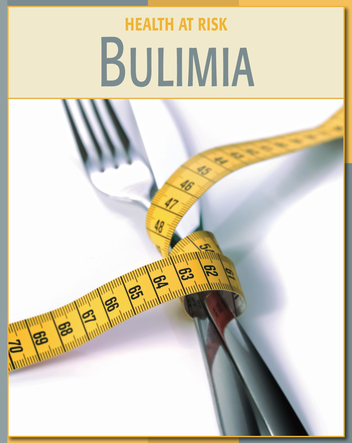 Bulimia (21st Century Skills Library: Health at Risk),Used