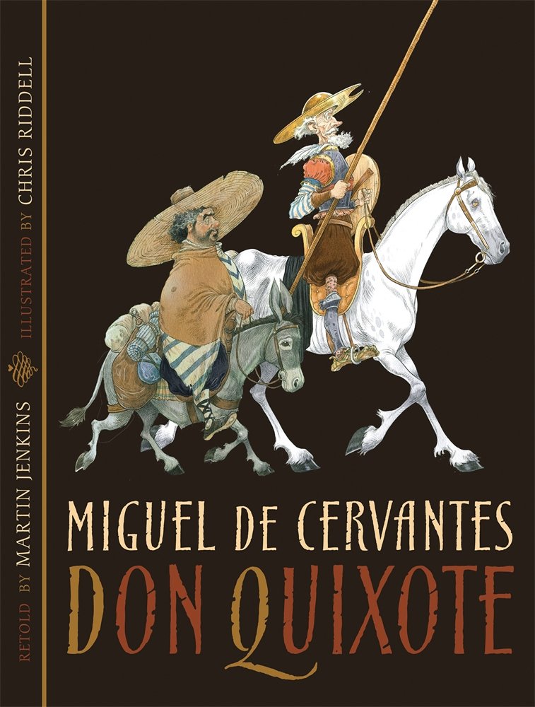 Don Quixote (Candlewick Illustrated Classic),New