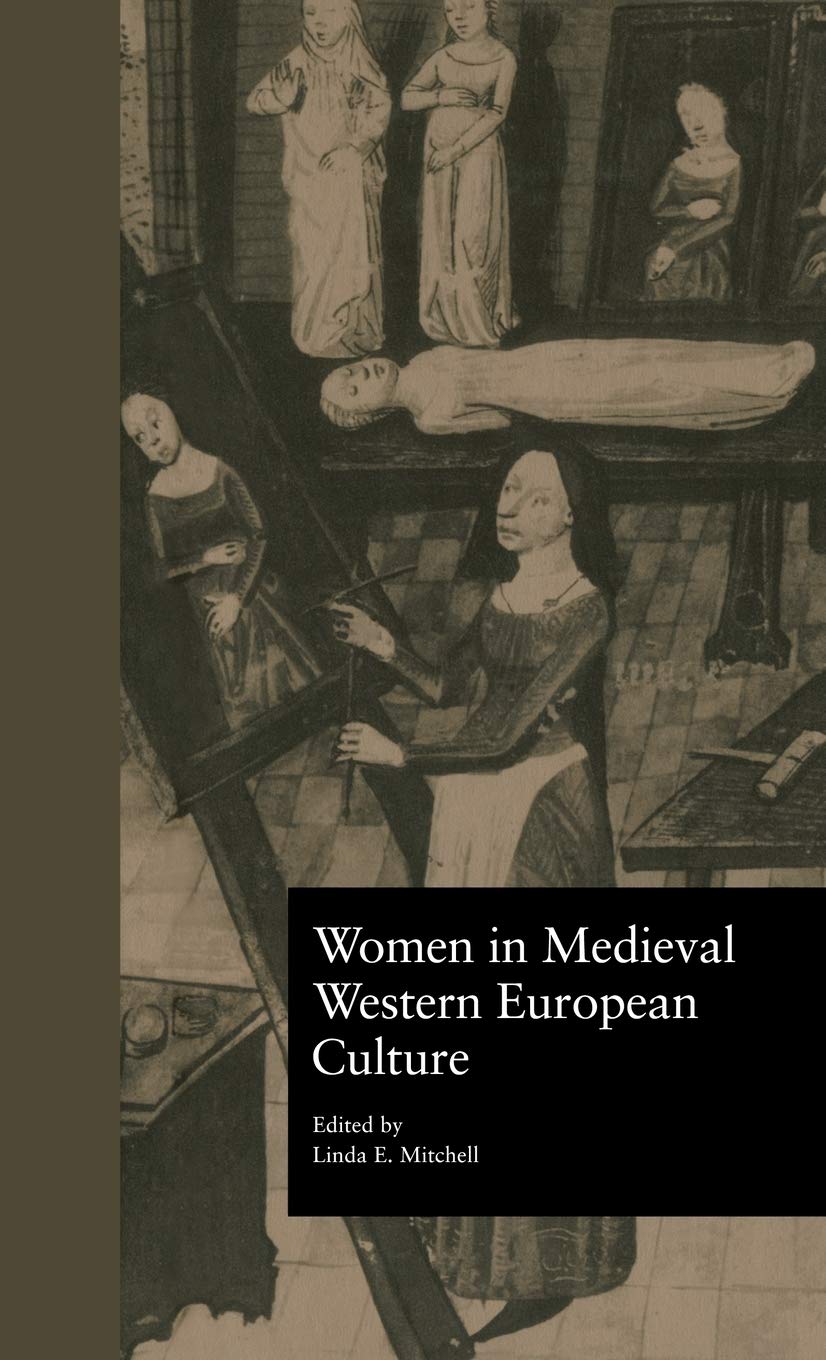 Women In Medieval Western European Culture (Garland Reference Library Of The Humanities),Used