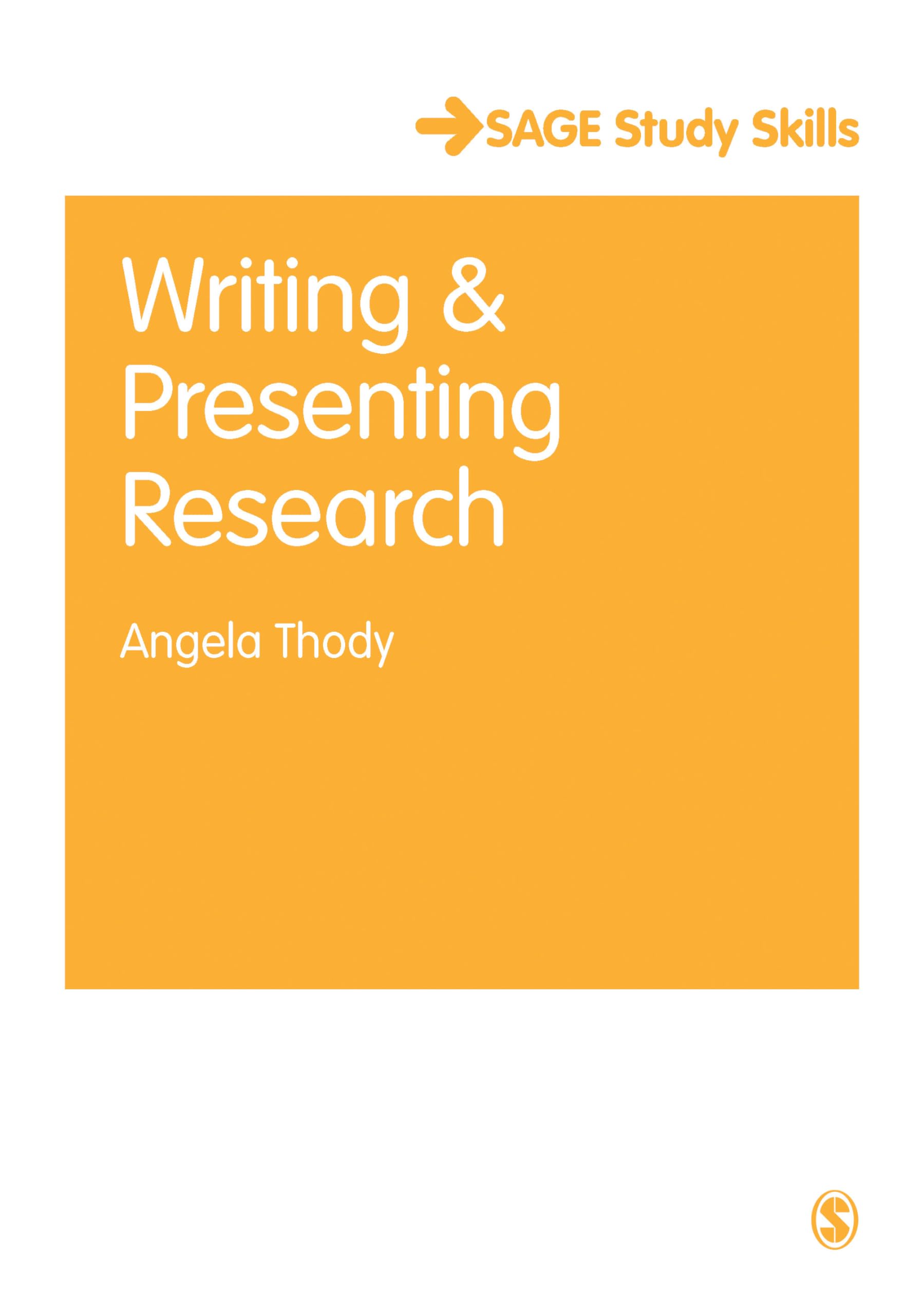 Writing and Presenting Research (SAGE Study Skills Series),Used