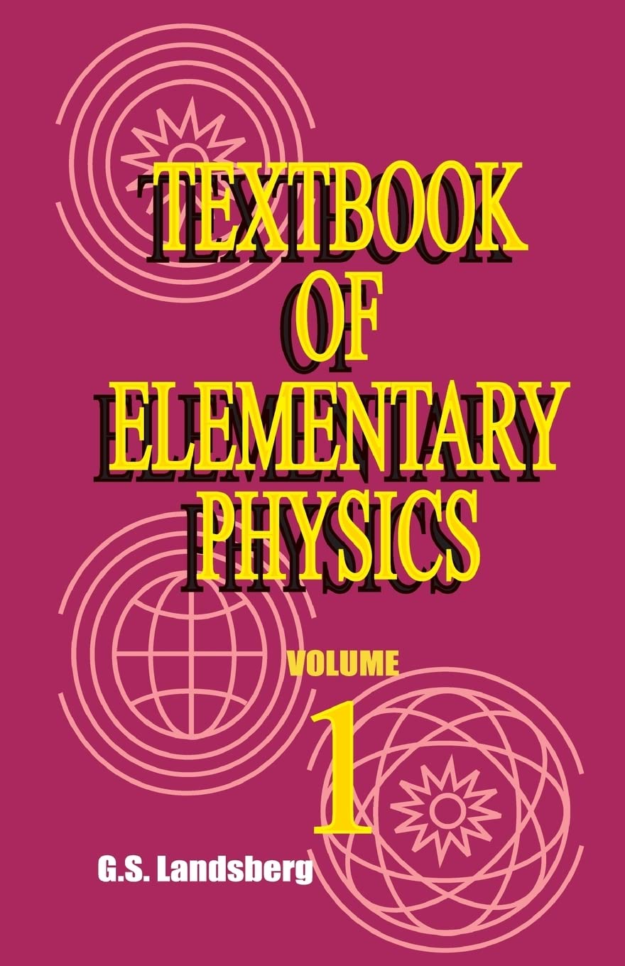 Textbook of Elementary Physics,Used