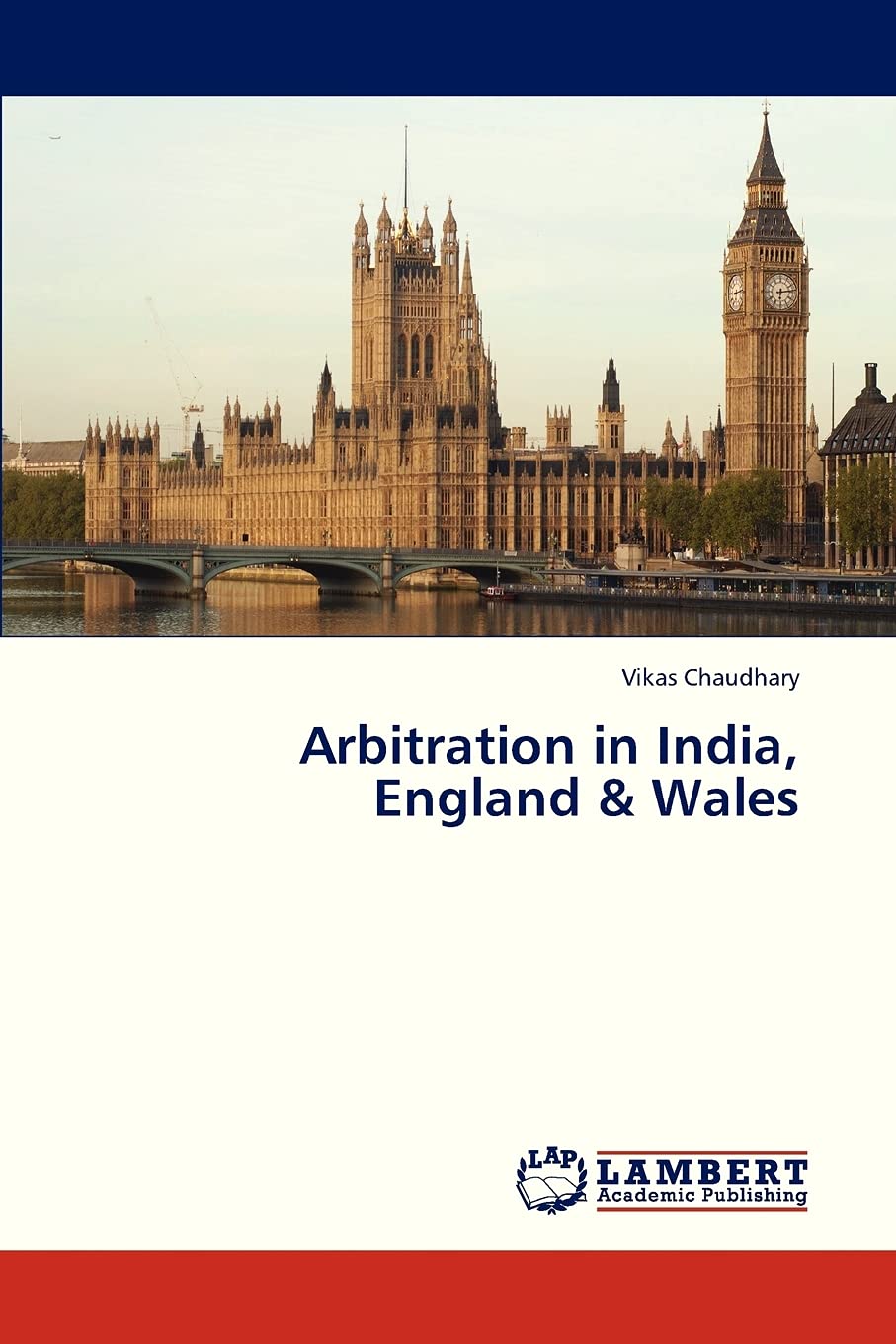 Arbitration in India, England & Wales,Used