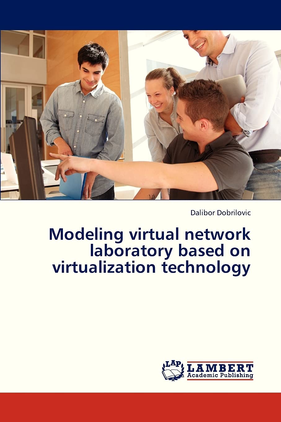 Modeling virtual network laboratory based on virtualization technology,Used