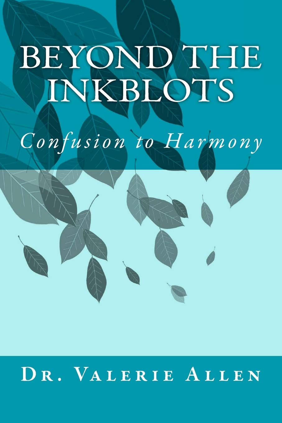 Beyond The Inkblots: Confusion To Harmony,Used